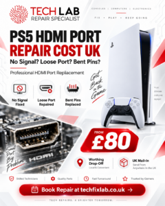 PS5 HDMI port repair cost UK poster by Tech Lab